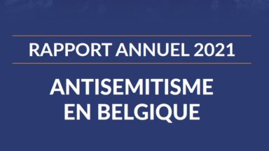 119 incidents antisémites enregistrés en 2021, un record : Bruxelles la plus touchée
