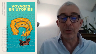 “Voyages en Utopies” : Benoist Simmat et Daniel Casanave proposent un voyage au cœur de douze expériences d’utopies