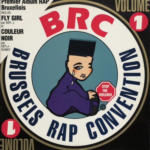 1990_BRC-Brussels_Rap_Convention_Vol1_CBS_12_Inch_FRONT - copie